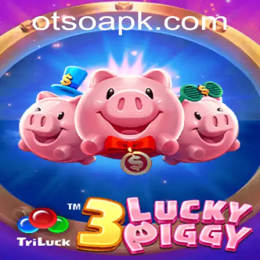 Exploring the World of 3LUCKYPIGGY and the Intriguing Keyword Otso