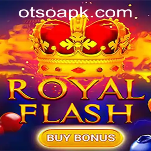 Exploring the Thrills of RoyalFlashBuyBonus and the Intrigue of 'otso'